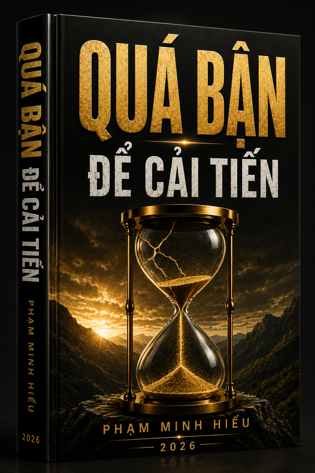 Quá Bận Để Cải Tiến